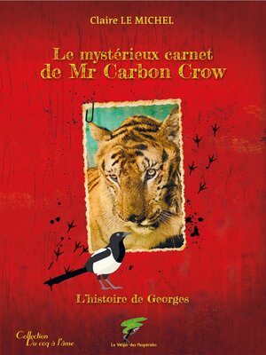 cover image of Le mystérieux carnet de Mr Carbon Crow